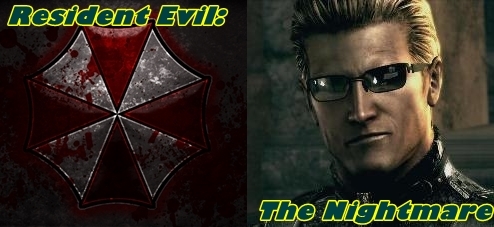 Resident Evil:The Nightmare