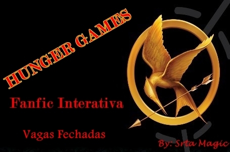 Hunger Games - Fanfic Interativa