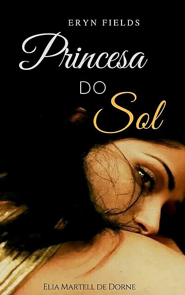 Princesa do Sol — Elia Martell