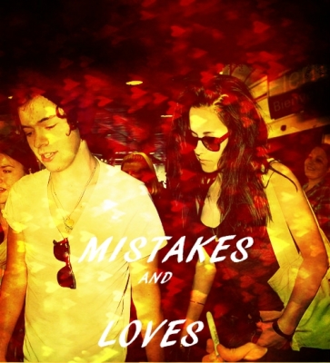 Mistakes And Loves