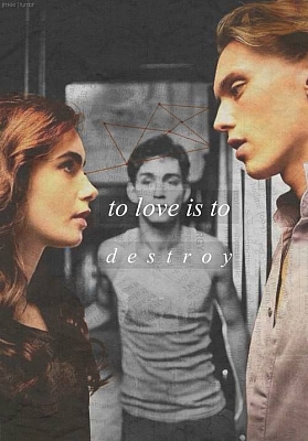 To love is to destroy