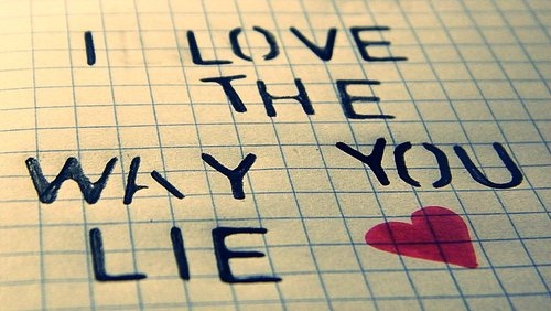 I Love The Way You Lie