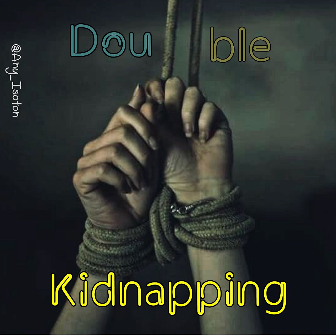 Double Kidnapping.