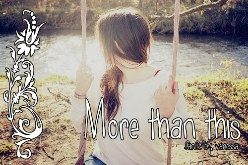 More Than This.