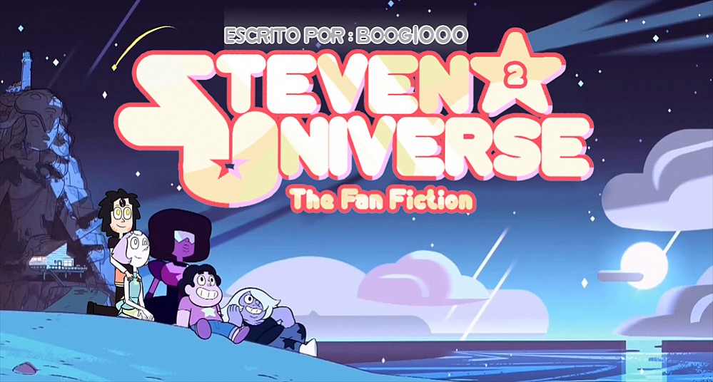 Steven Universe: The Fan Fiction 2ªS