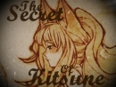 The Secret Of Kitsune