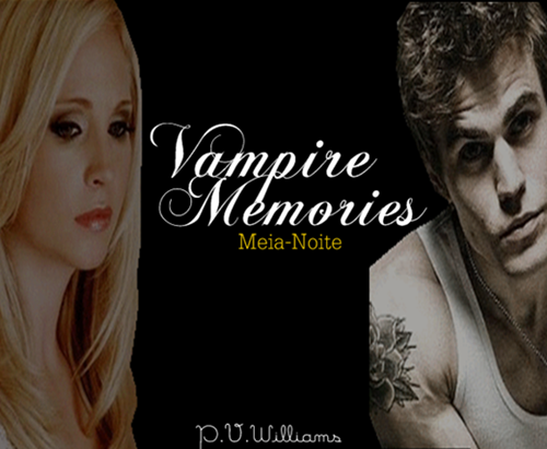 Vampire Memories .:: Meia-noite