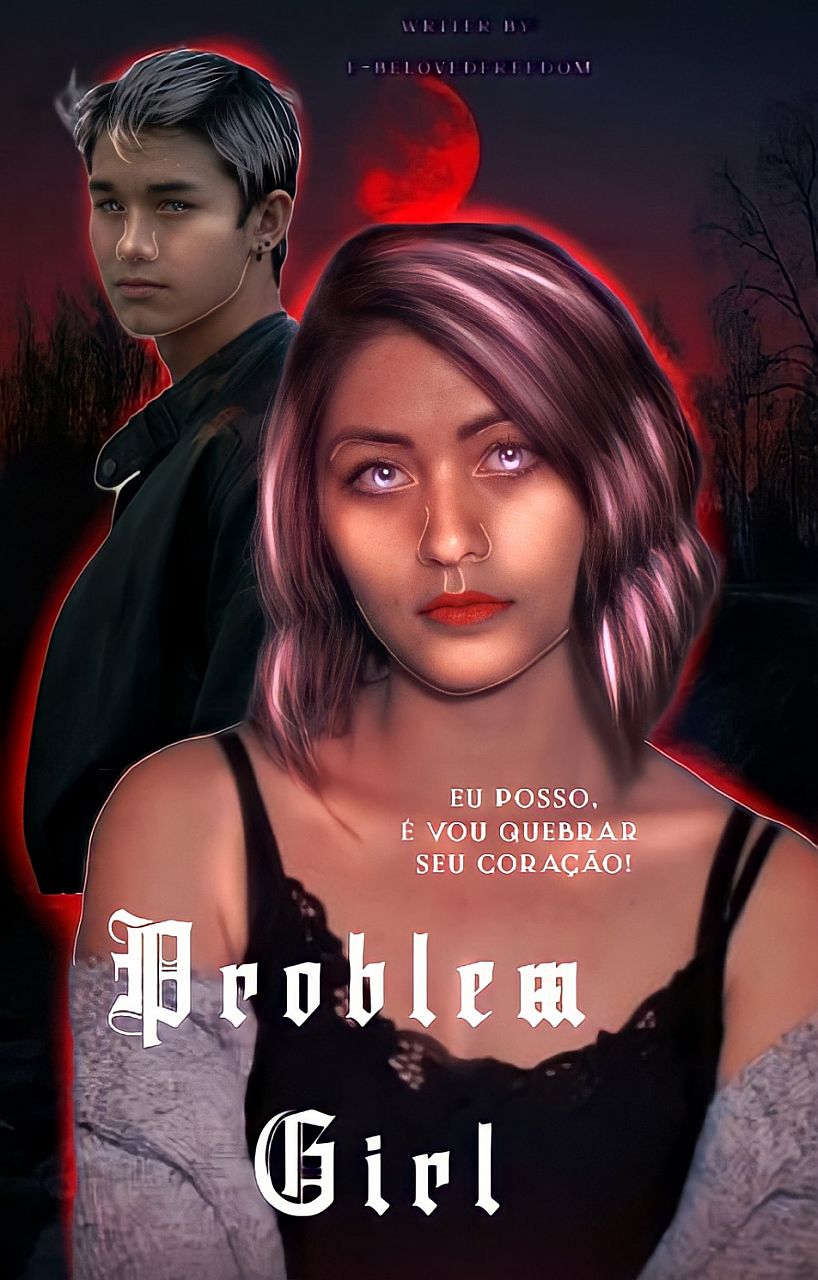 Problem Girl - Seth Clearwater