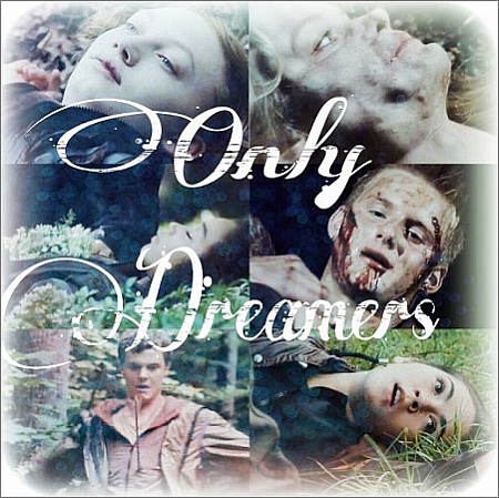 Only Dreamers