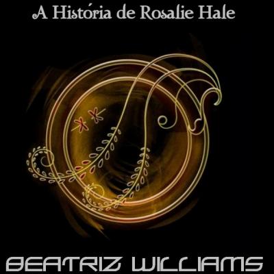 A História de Rosalie Hale