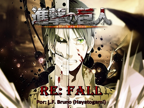 Shingeki no kyojin – RE: fall