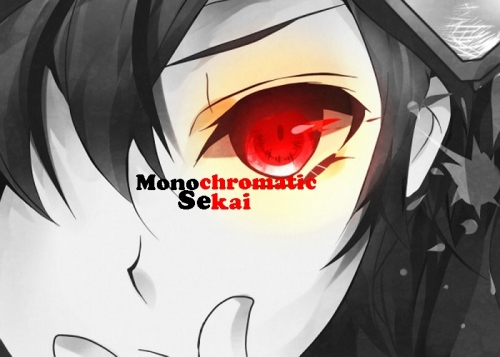 Monochromatic Sekai