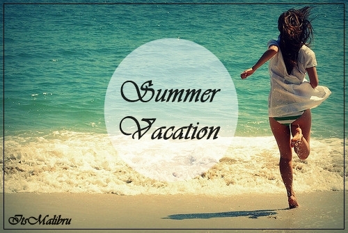 Summer Vacation