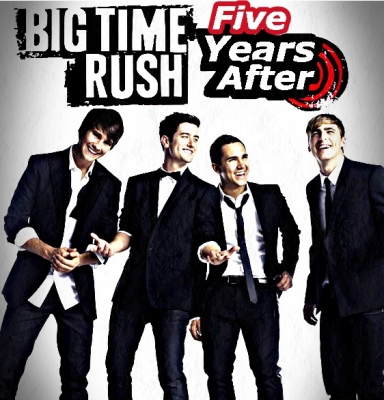 Big Time Rush - 5 Years After