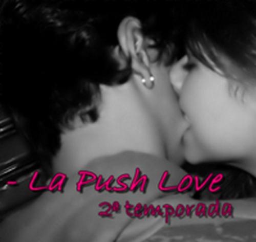 -la Push Love 2 Temporada