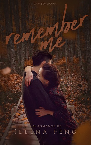 REMEMBER ME [One Shot]