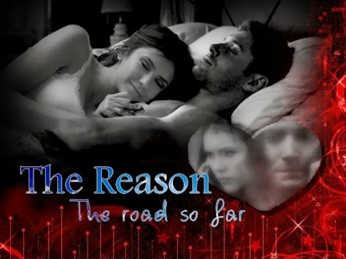 The Reason: The Road So Far