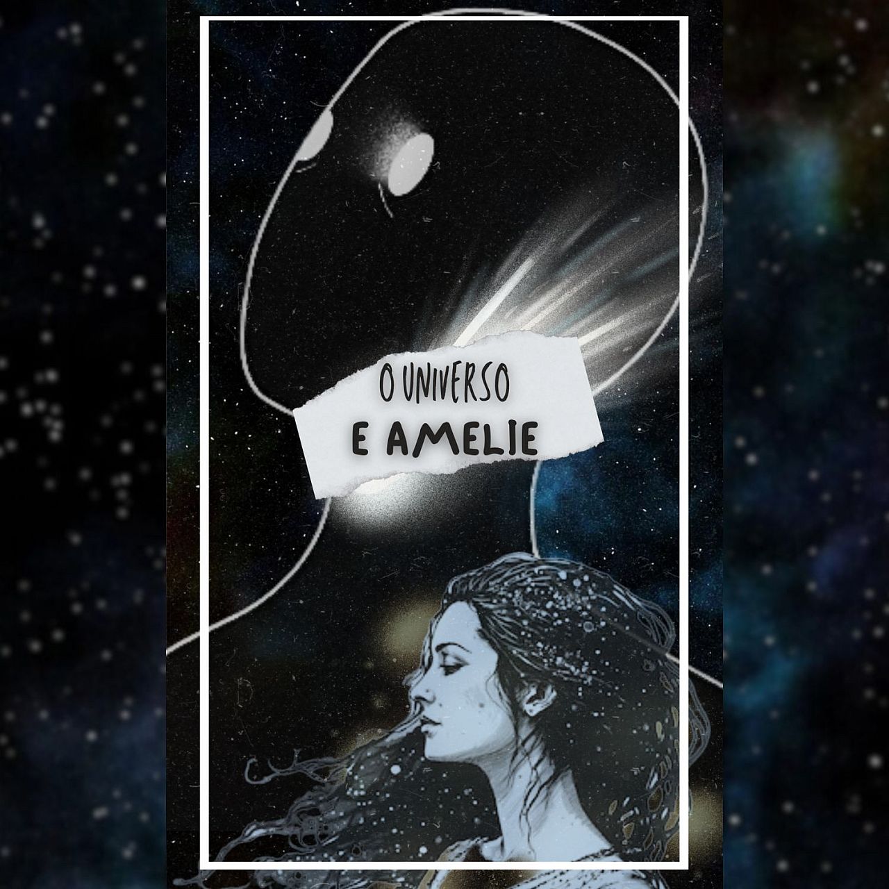 O Universo & Amelie