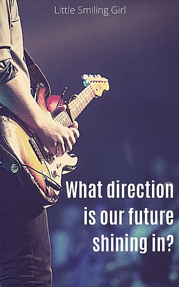 What direction is our future shining in?