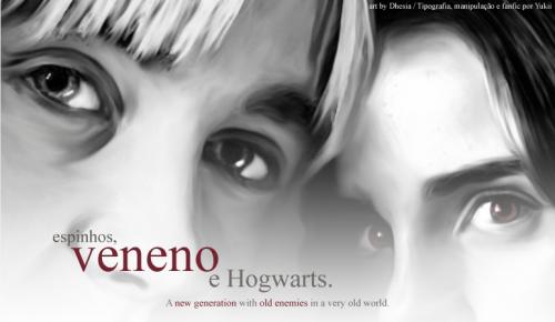 Espinhos, Veneno e Hogwarts