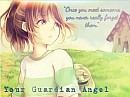 Your Guardian Angel...