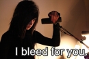I Bleed For You.