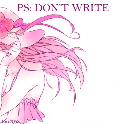 Ps: Dont Write