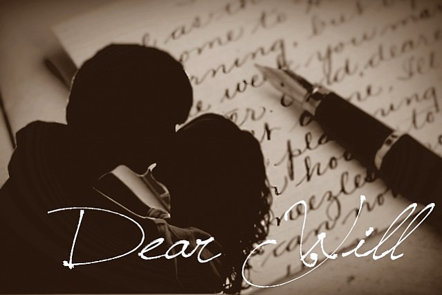 Dear Will