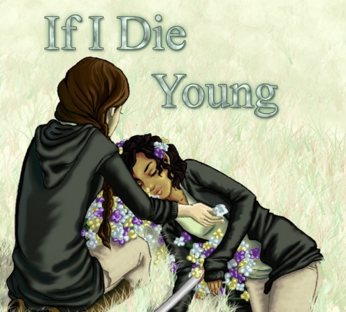 If I Die Young - Oneshot