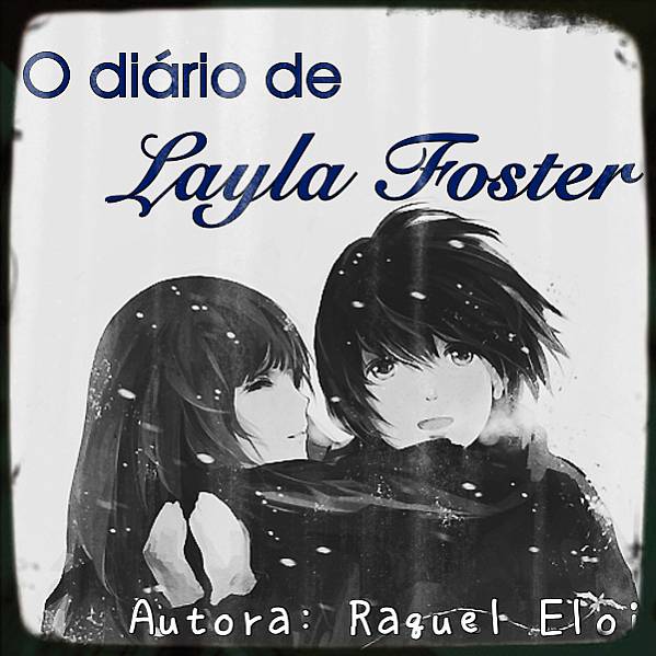 Diário de Layla Foster
