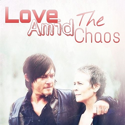 Love Amid The Chaos