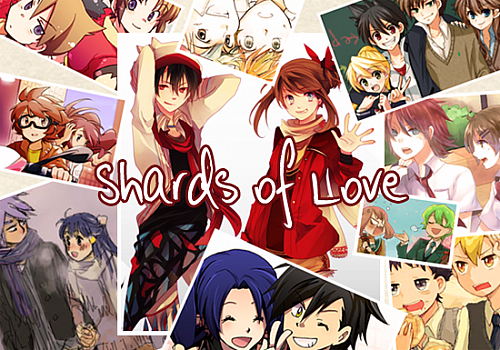 Shards of Love
