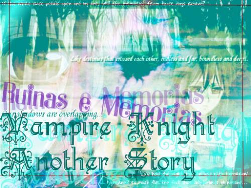 Vampire Knight : Another Story