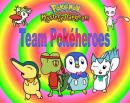 Pokemon Mystery Dungeon: Team Pokéheroes