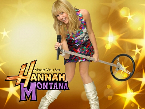 Hannah Montana - Ainda Vou Ser Hannah Montana