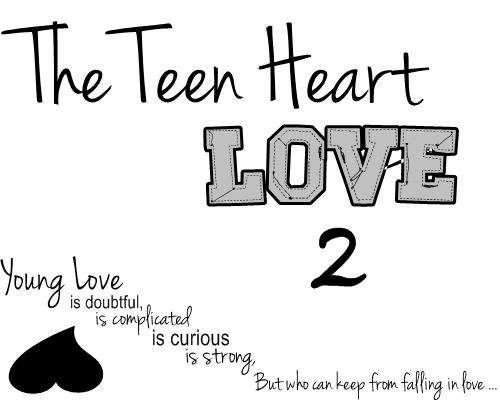 The Teen Heart Love - Segunda Temporada
