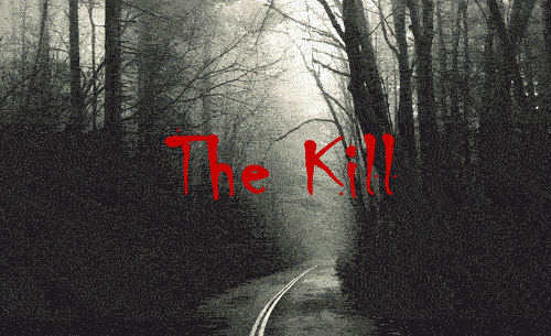 The Kill