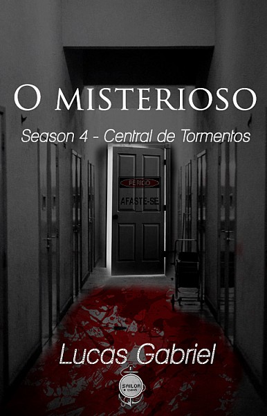 O Misterioso : Season 4 - Central de Tormentos