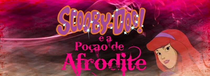Scooby-Doo e a Poção de Afrodite