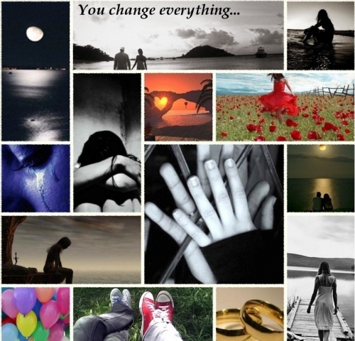 You Changed Everything...