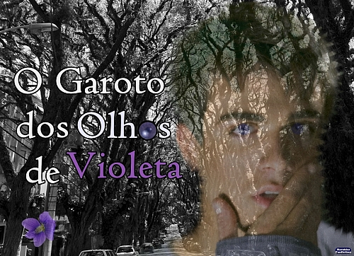 O Garoto dos Olhos de Violeta