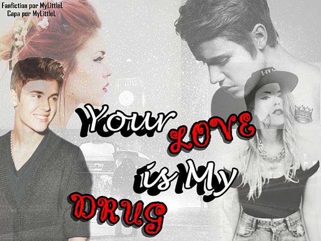 Your Love is My Drug