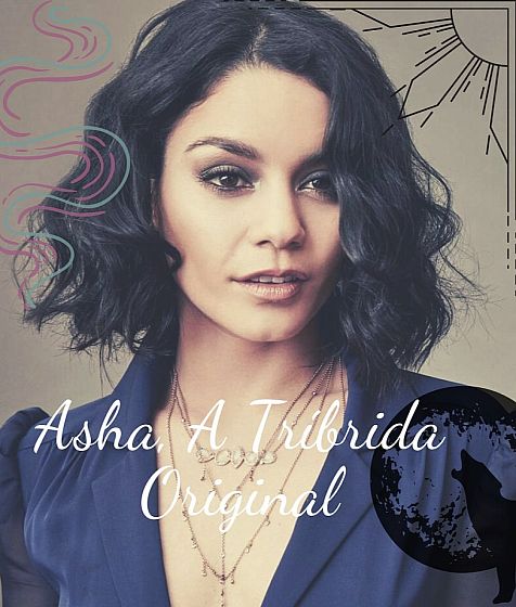 Asha, A Tríbrida Original