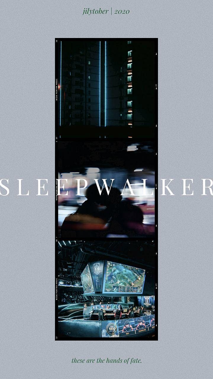 Sleepwalker.