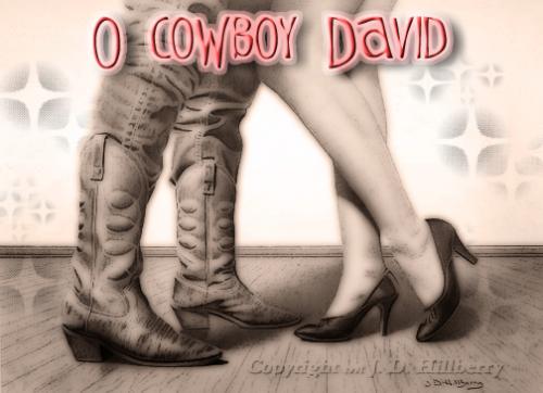 O Cowboy David - como Ele se Tornou o que é!