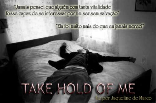 Take Hold Of Me