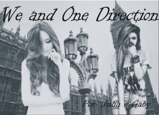 We And One Direction