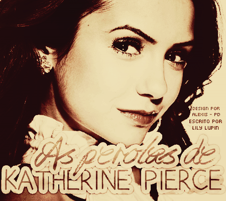 As Pérolas de Katherine Pierce