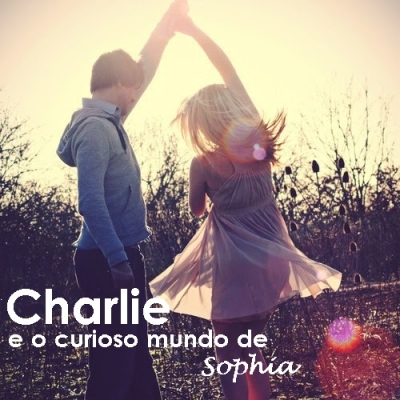 Charlie e o Curioso Mundo de Sophia