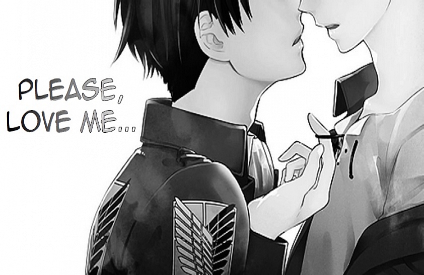 Please, love me... [HIATUS]